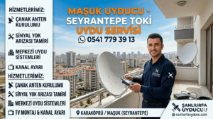 Maşuk Uyducu Seyrantepe TOKİ Uydu Servisi ve Televizyon Tamiri Şanlıurfa
